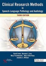 Clinical Research Methods in Speech-Language Pathology and Audiology 3rd