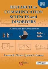 Research in Communication Sciences and DIsorders : Methods for Systematic Inquiry with Code 4th