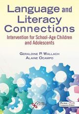 Language and Literacy : Interventions for School-Age Children and Adolescents with Access 