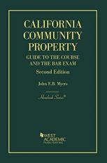 California Community Property : Guide to the Course and the Bar Exam 2nd
