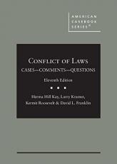 Conflict of Laws, Cases, Comments, and Questions 11th