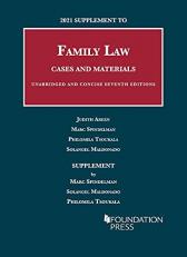 2021 Supplement to Family Law, Cases and Materials, Unabridged and Concise, 7th