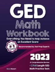GED Math Workbook: A Comprehensive Review + 2 Full Length GED Math Practice Tests