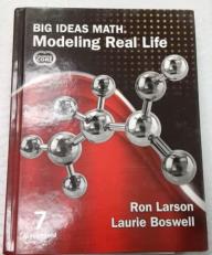 Big Ideas Learning: Big Ideas Math - Modeling Real Life, Grade 7 Accelerated - Common Core, Teaching Edition