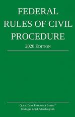 Federal Rules of Civil Procedure; 2020 Edition : With Statutory Supplement 