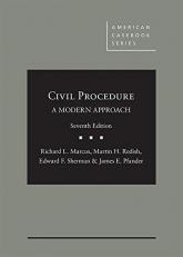 Civil Procedure, a Modern Approach 7th