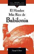El Hombre Más Rico de Babilonia : Spanish Edition 