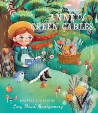 Lit for Little Hands: Anne of Green Gables 