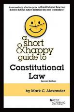 A Short and Happy Guide to Constitutional Law 2nd