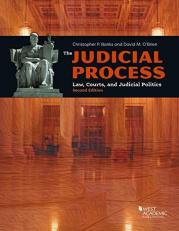 The Judicial Process : Law, Courts, and Judicial Politics 2nd