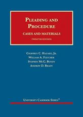 Pleading and Procedure, Cases and Materials 12th