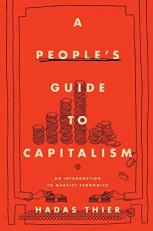 A People's Guide to Capitalism : An Introduction to Marxist Economics 