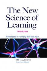 The New Science of Learning : How to Learn in Harmony with Your Brain 3rd