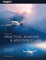 Practical Aviation and Aerospace Law Workbook 7th