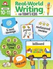 Real-World Writing Activities for Today's Kids, Ages 10-11 Workbook Teacher Edition