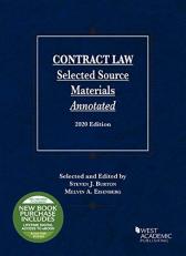 Contract Law, Selected Source Materials Annotated, 2020 Edition with Code 