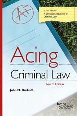 Acing Criminal Law 4th