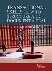 Transactional Skills : How to Structure and Document a Deal 3rd