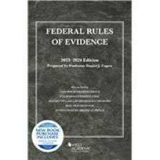 Federal Rules of Evidence, with Faigman Evidence Map, 2023-2024 Edition 