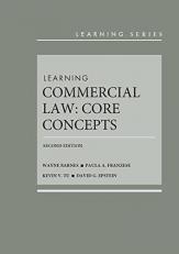 Learning Commercial Law : Core Concepts 2nd