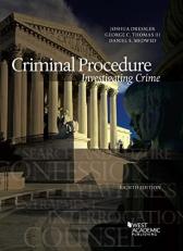 Criminal Procedure : Investigating Crime 8th