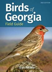 Birds of Georgia Field Guide 2nd
