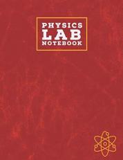 Physics Lab Notebook: Student Lab Notebook for Physics Laboratory Experiments | Physical Sciences Student & College | 100 Pages | Graph Ruled Paper | Vintage Claret Red Cover 