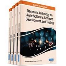Research Anthology on Agile Software, Software Development, and Testing 