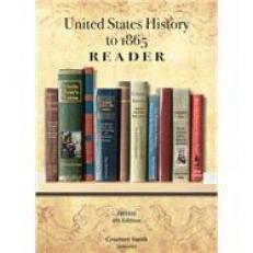 United States History to 1865 Reader 4th