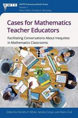 Cases for Teacher Educators Facilitating Conversations about Inequities in Mathematics Classrooms 