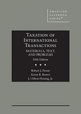 Taxation of International Transactions : Materials, Text, and Problems 5th