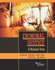 Criminal Justice : A National View 
