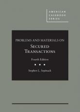 Problems and Materials on Secured Transactions with Access 4th