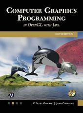 Computer Graphics Programming in OpenGL with JAVA with CD 2nd