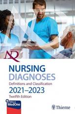 NANDA International Nursing Diagnoses : Definitions and Classification, 2021-2023 with Access 12th