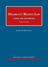 Disability Rights Law, Cases and Materials 3rd
