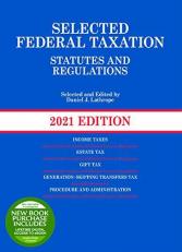 Selected Federal Taxation Statutes and Regulations, 2021 with Motro Tax Map 