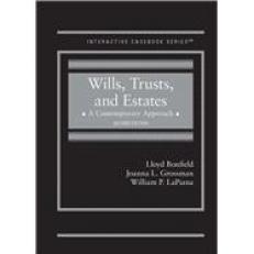 Wills, Trusts, and Estates, a Contemporary Approach with Access 2nd