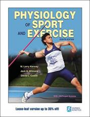Physiology of Sport and Exercise with Access 8th