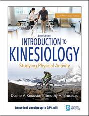 Introduction to Kinesiology : Studying Physical Activity with Access 6th