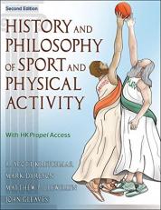 History and Philosophy of Sport and Physical Activity with Access 2nd