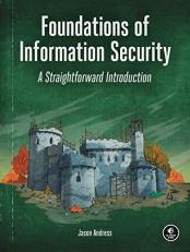 Foundations of Information Security : A Straightforward Introduction 