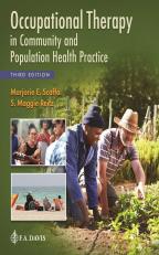 Occupational Therapy in Community and Population Health Practice, 3e
