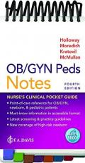 OB/GYN Peds Notes : Nurse's Clinical Pocket Guide 4th
