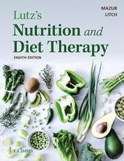 Lutz's Nutrition and Diet Therapy 8th