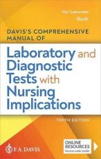 Davis's Comprehensive Manual of Laboratory and Diagnostic Tests with Nursing Implications 10th