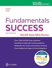 Fundamentals Success : NCLEX®-Style Q&a Review with Access 6th