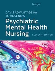 Davis Advantage for Townsend's Psychiatric Mental Health Nursing 11th