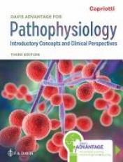 Davis Advantage for Pathophysiology : Introductory Concepts and Clinical Perspectives 3rd