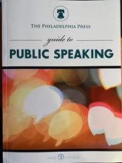 Philadelphia Press Guide to Public Speaking 3rd Edition with Access